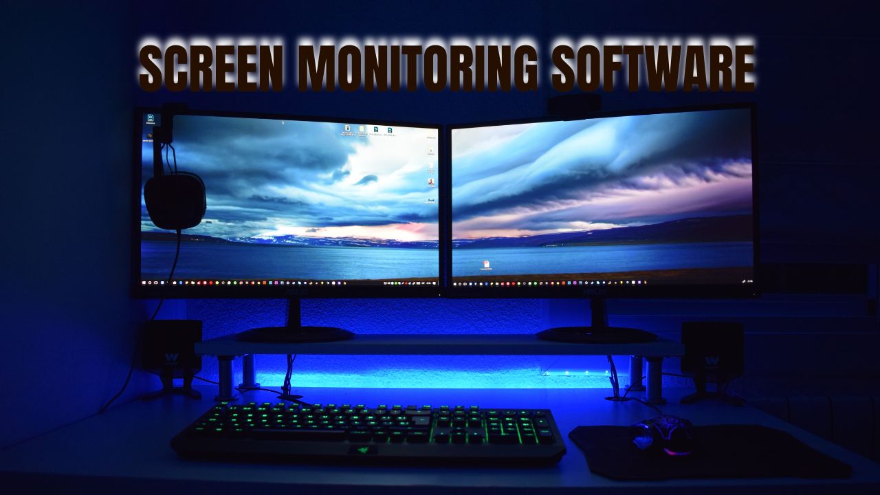 Screen monitoring software